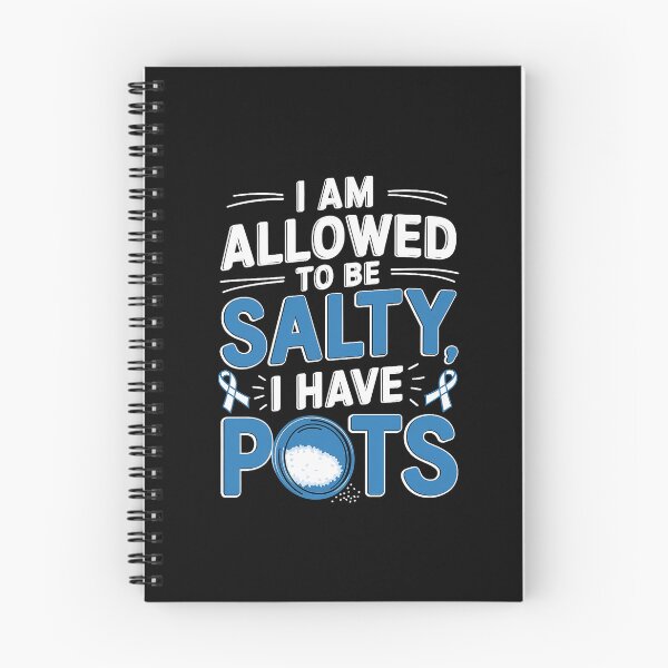Item preview, Allowed To Be Salty I Have POTS Syndrome Awareness designed and sold by AmparoBoyle.