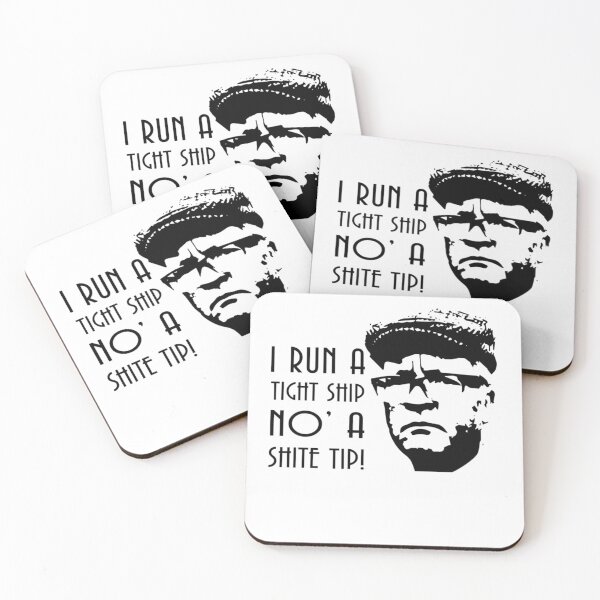 Item preview, I Run A Tight Ship No' A Shite Tip!, Still Game Sitcom  designed and sold by ammeluyarted.