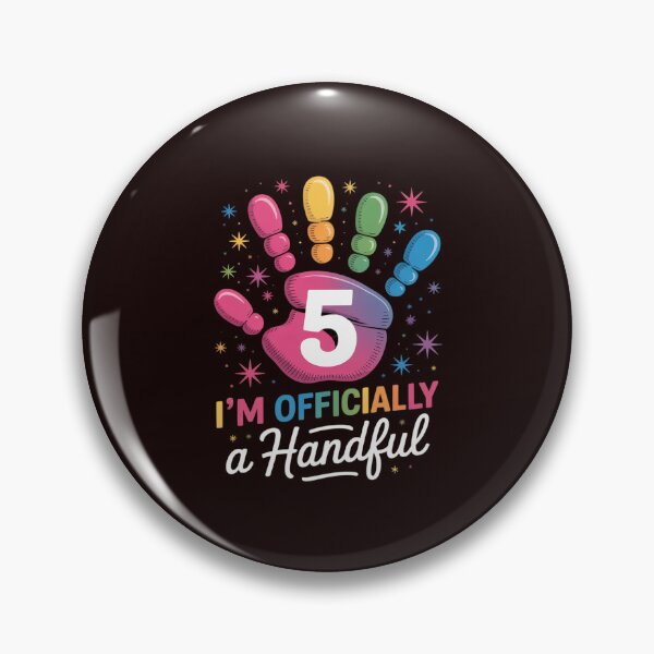 Item preview, I'm Officially A Handful Five 5th Birthday designed and sold by GasVille.