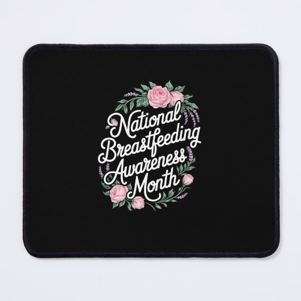 Item preview, August Floral Mother National Breastfeeding Awareness Month designed and sold by marcusry.