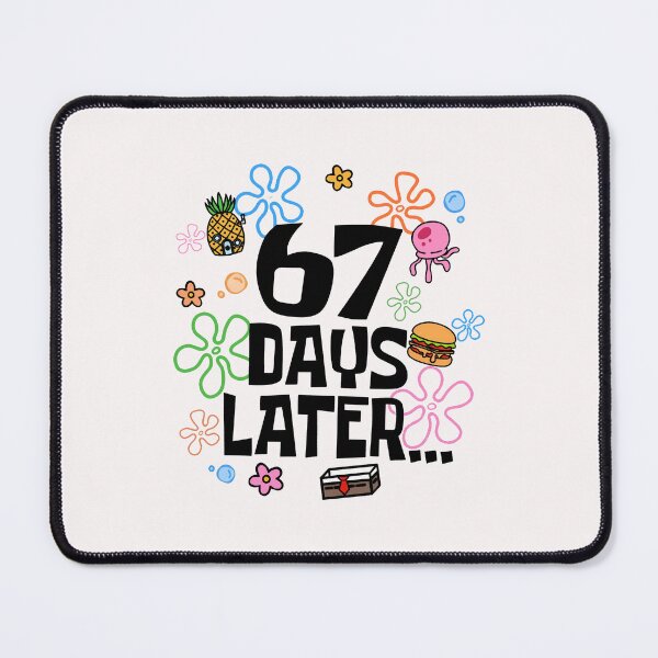 Item preview, 67 Days Later 67th Day of School Six Seven Meme Funny Teacher Student School designed and sold by peggycantu.