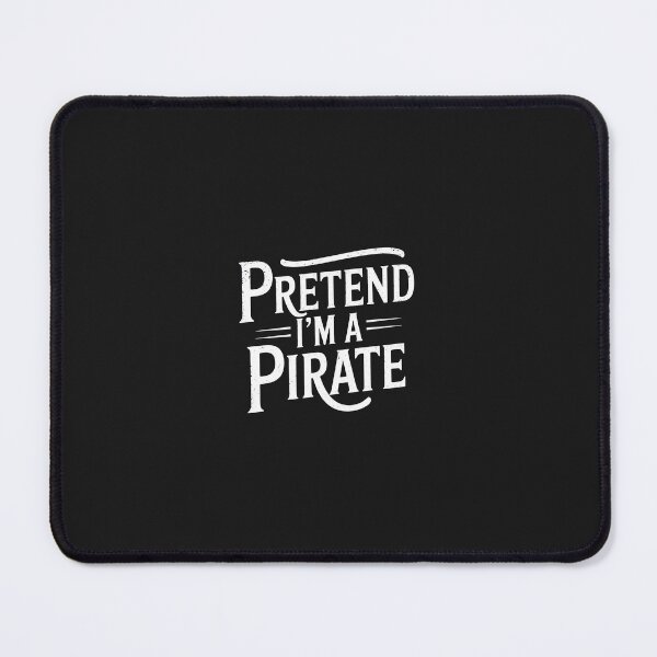 Item preview, Pretend I'm A Pirate Lazy Halloween Costume designed and sold by TAYLOROUSDALE.