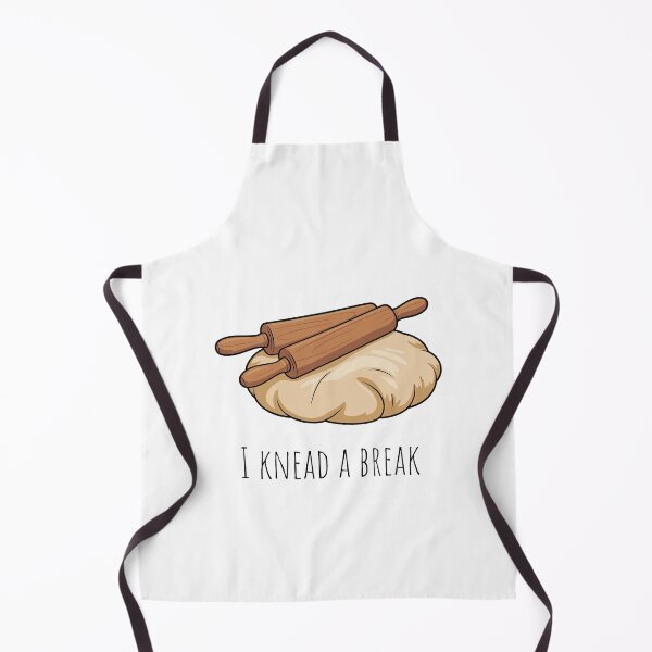 Item preview, Funny Baking Apparel - I knead a break designed and sold by RickTShop.