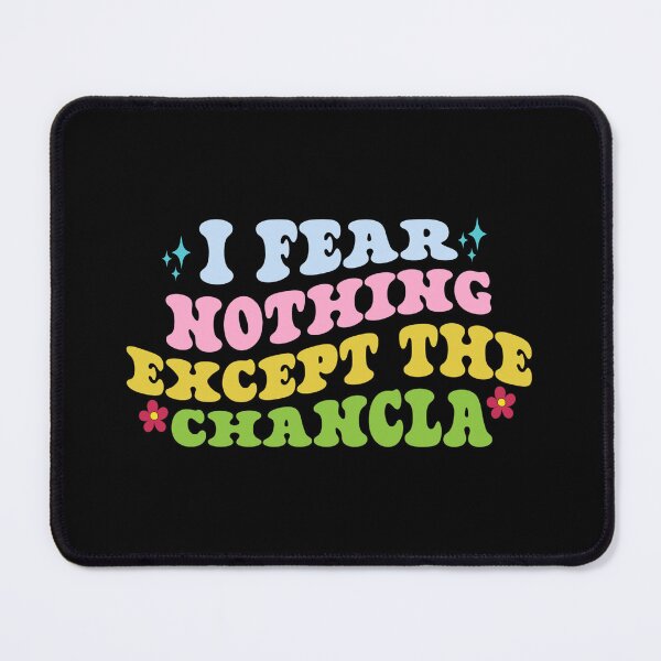 Item preview, I Fear Nothing… Except the Chancleta – Latino Humor designed and sold by Suzy Perez Art.