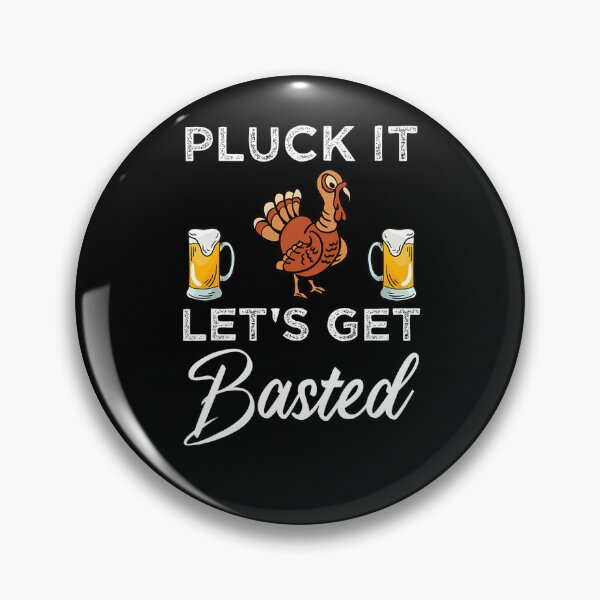 Item preview, Pluck Happy Quote It Basted Lets Thanksgiving Get Holiday Vintage designed and sold by HollyShabero.