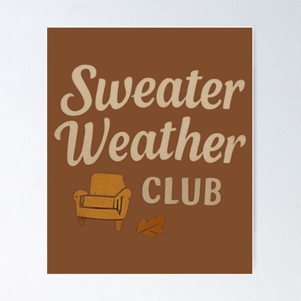 Item preview, Sweater Weather Club?? Sweatshirt & Mug | Cozy Fall Outfit designed and sold by ObeisanceEternal.