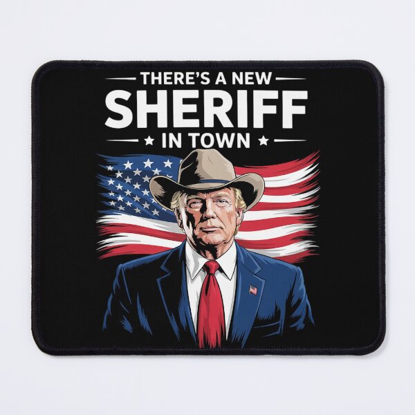 Item preview, There's A New Sheriff In Town, Cowboy Trump designed and sold by KonstanKoraner.