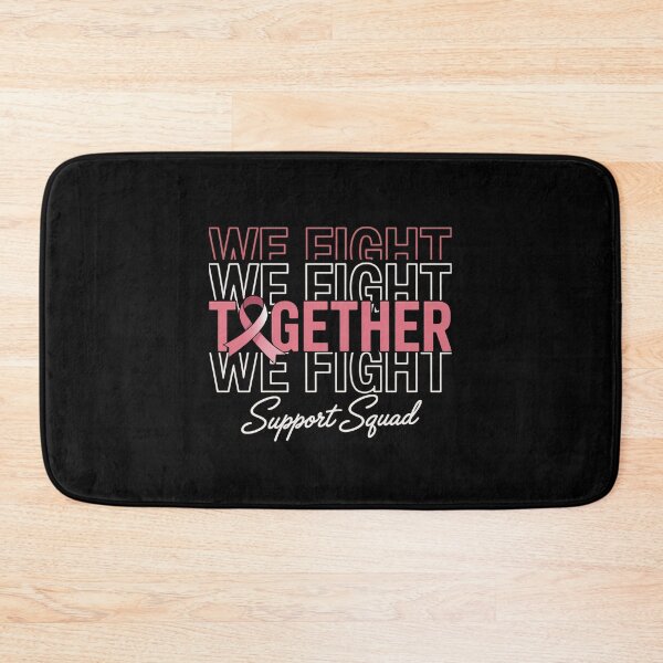 Item preview, We Fight Together Breast Cancer Awareness Support Squad designed and sold by JonGogue.