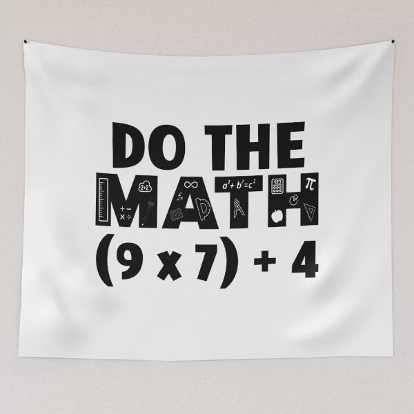 Item preview, Funny School The Do Days Quote Math Meme 67 of designed and sold by FairesJones.