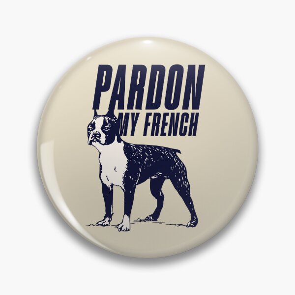 Item preview, Pardon My French – Vintage Boston Terrier Dog designed and sold by dudelinart.