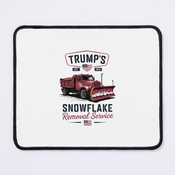 Item preview, Trump's Snowflake Removal Service Trump President designed and sold by dainegilbert.