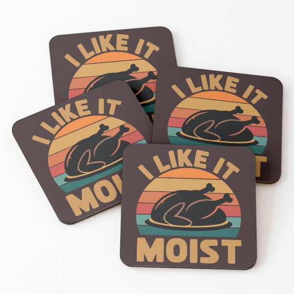 Item preview, I Like It Moist Thanksgiving designed and sold by Trend Print Studio.