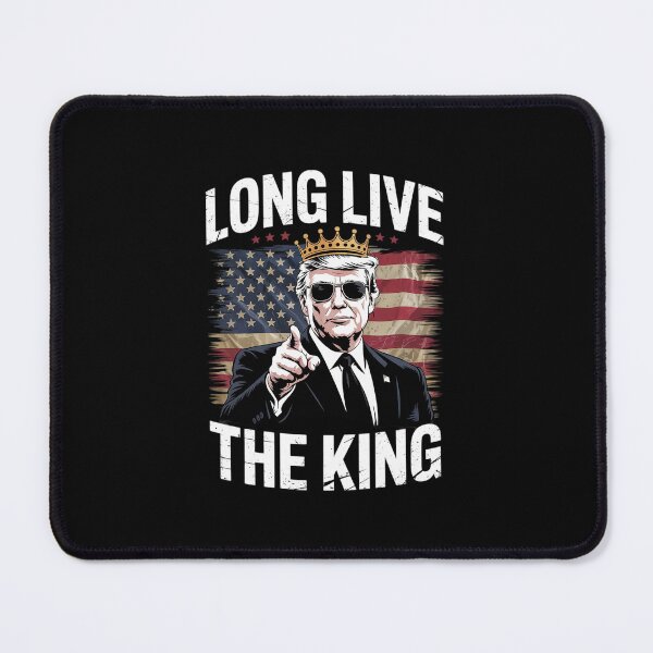 Item preview, Trump Long Live The King American Patriotic designed and sold by dainegilbert.