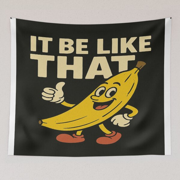 Item preview, It Be Like That Banana Meme designed and sold by HiteshArt111.