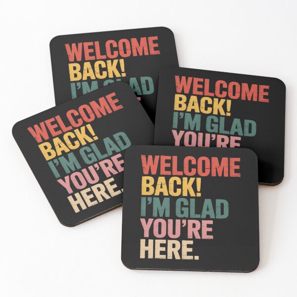 Item preview, Welcome Back I'M Glad You'Re Here Back To School Teachers designed and sold by JonGogue.