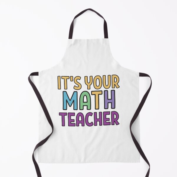 Item preview, Its your Math teacher designed and sold by Think4Prints.