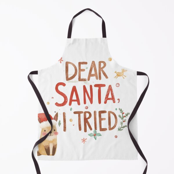 Item preview, Dear Santa, I tried. Funny Christmas saying designed and sold by Eazy-Shop-.