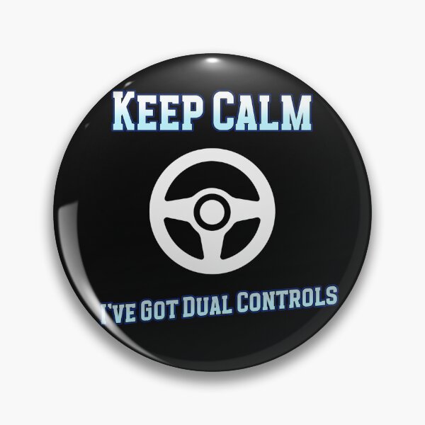 Item preview, KEEP CALM I've got dual controls designed and sold by SZ DesignZ.