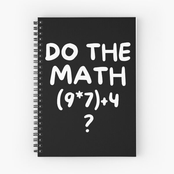 Item preview, Funny Do Math The of Quote 67 Meme School Days designed and sold by FairesJones.