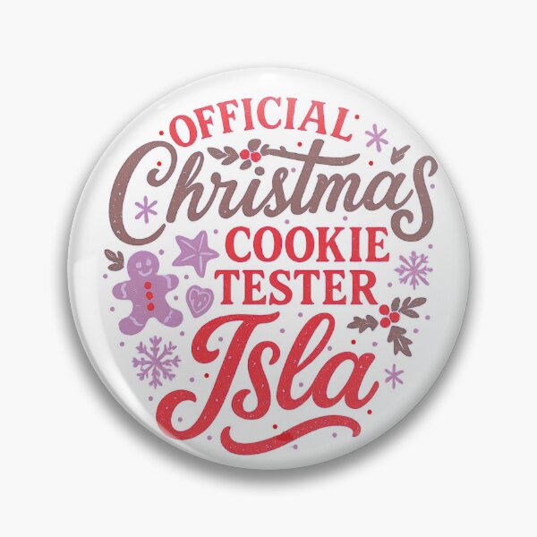 Item preview, Christmas Gift for Isla – Official Cookie Tester designed and sold by Meandmyshop.