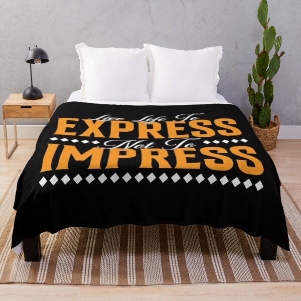 Item preview, Live Life to Express Not to Impress designed and sold by MursalinDesigns.
