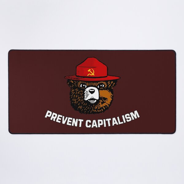 Item preview, Smokey Bear Parody Poster | Anti-Capitalist Meme Art - Only You Can Prevent Capitalism Design, Socialist Satire Print & Funny Political Stickers designed and sold by RevolutionToday.