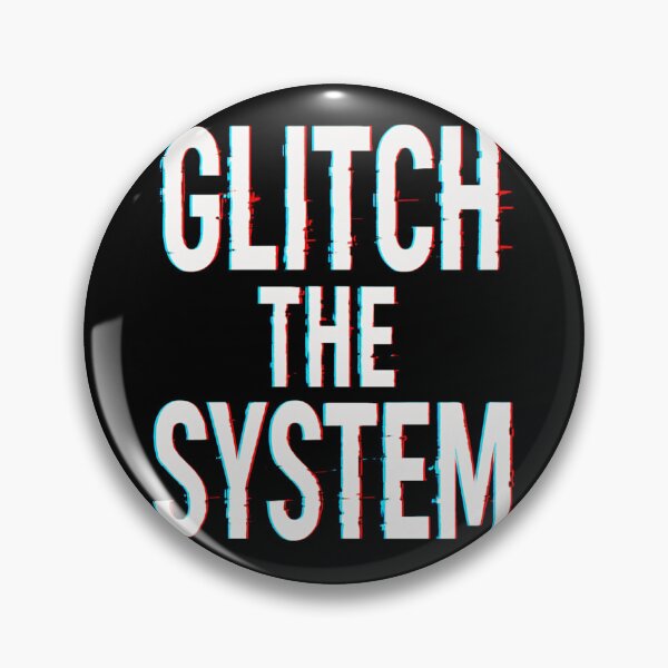 Item preview, Glitch The System Digital Distortion designed and sold by HiteshArt111.