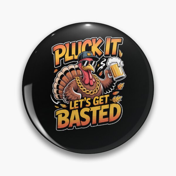 Item preview, Thanksgiving Happy Pluck Quote Vintage Lets It Basted Holiday Get designed and sold by HollyShabero.