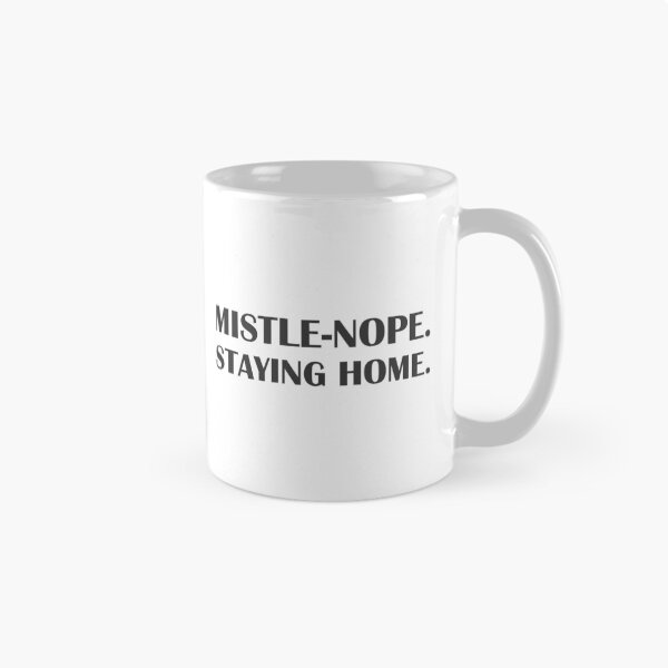 Item preview, Mistle-Nope. Staying Home. / Introvert Joke Funny T-Shirt Label designed and sold by introvertvibes.