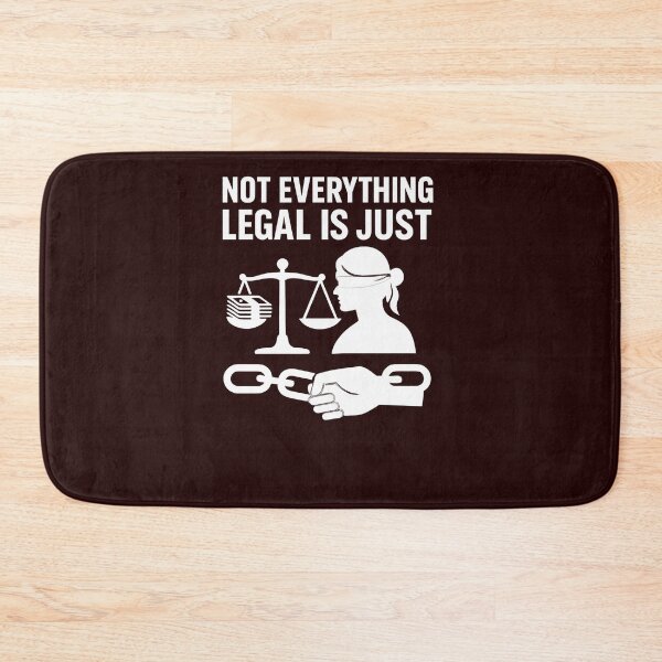 Item preview, Not Everything Legal Is Just  designed and sold by Les-Ink-Studio.