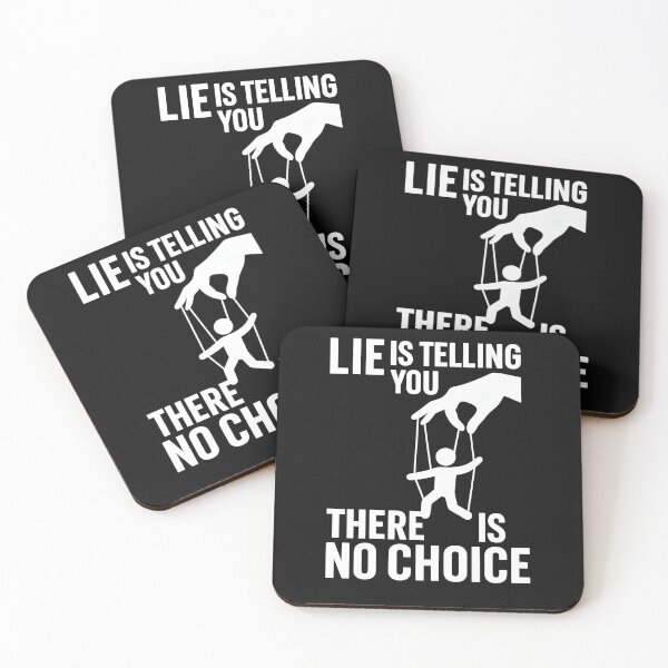 Item preview, The Biggest Lie Is Telling You There Is No Choice  designed and sold by Les-Ink-Studio.