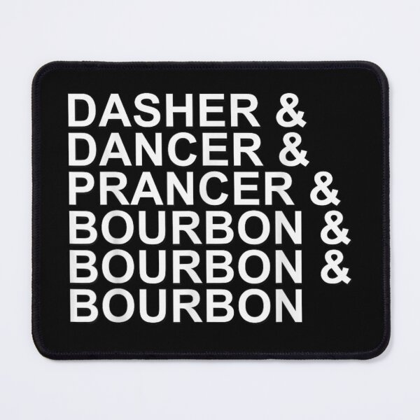 Item preview, Dasher Dancer Prancer & Bourbon Christmas Holiday Reindeer designed and sold by ivotee.