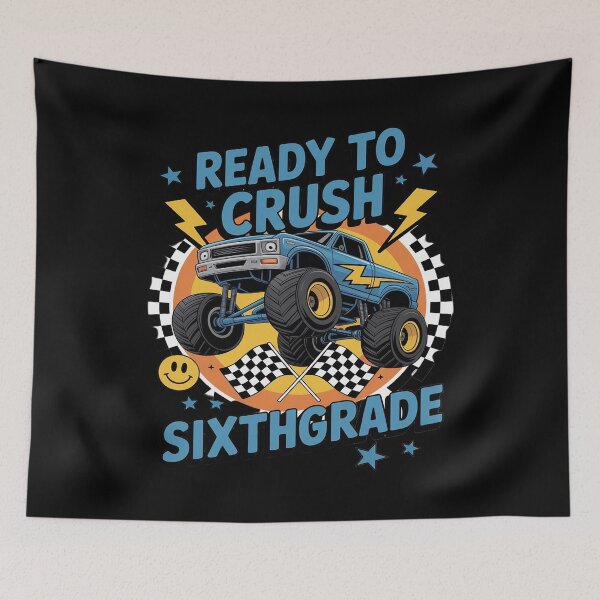 Item preview, I'm Ready to Crush Sixth Grade Monster Truck Back To School designed and sold by DetroitMug.