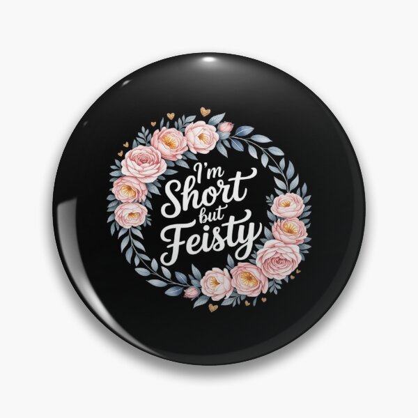 Item preview, I'm Short But Feisty Sassy Attitude Personality designed and sold by DetroitMug.