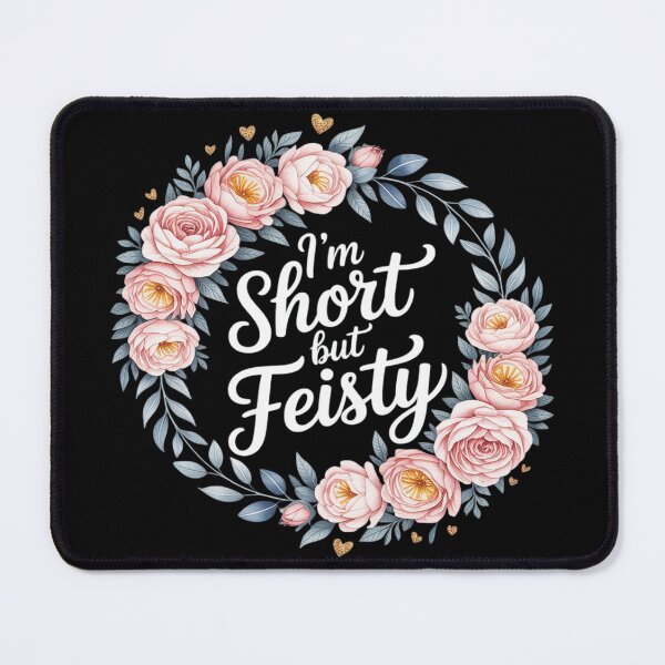 Item preview, I'm Short But Feisty Sassy Attitude Personality designed and sold by DetroitMug.