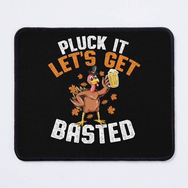 Item preview, Holiday Pluck It Basted Quote Vintage Get Lets Happy Thanksgiving designed and sold by HollyShabero.