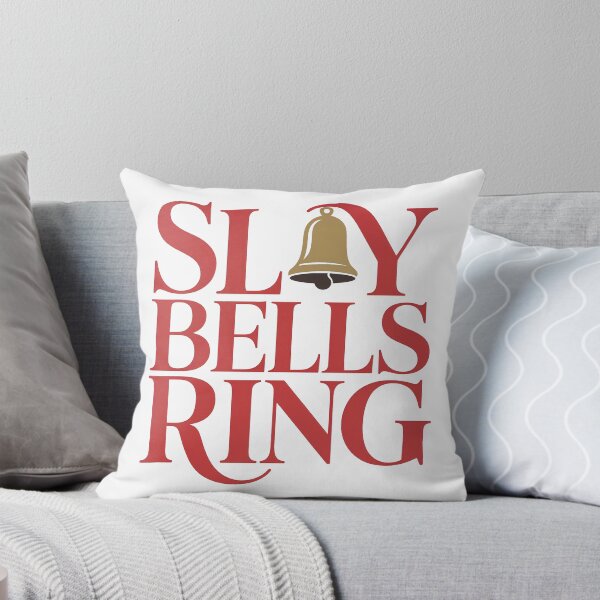 Item preview, Slay Bells Ring – Fashion Christmas Pun designed and sold by JeeFoSnP.