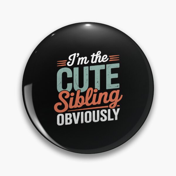 Item preview, I'm The Cute Sibling Obviously Matching Siblings Brother Sis designed and sold by CultureSpec.
