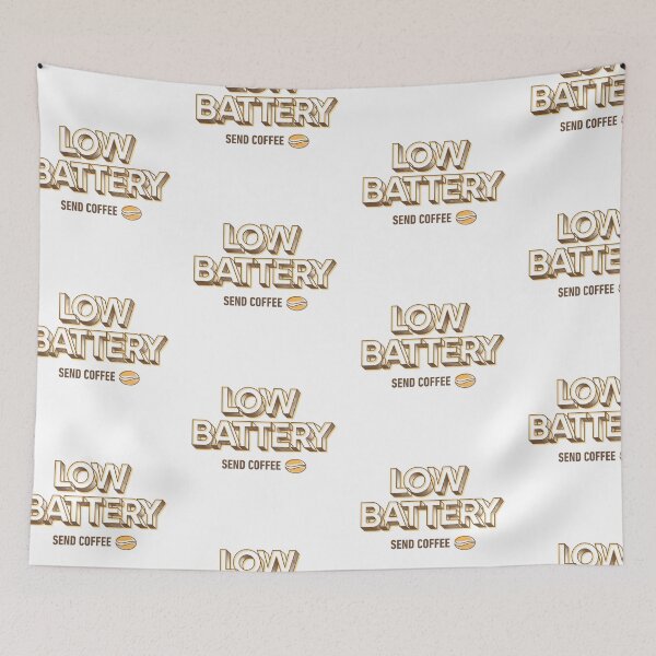 Item preview, Low Battery, Send Coffee – Funny Tech & Work Humor designed and sold by ade-datt.