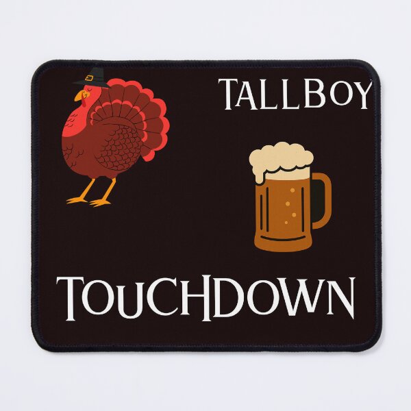 Item preview, Turkey • Touchdowns • Tallboys designed and sold by SportsforMuscle.