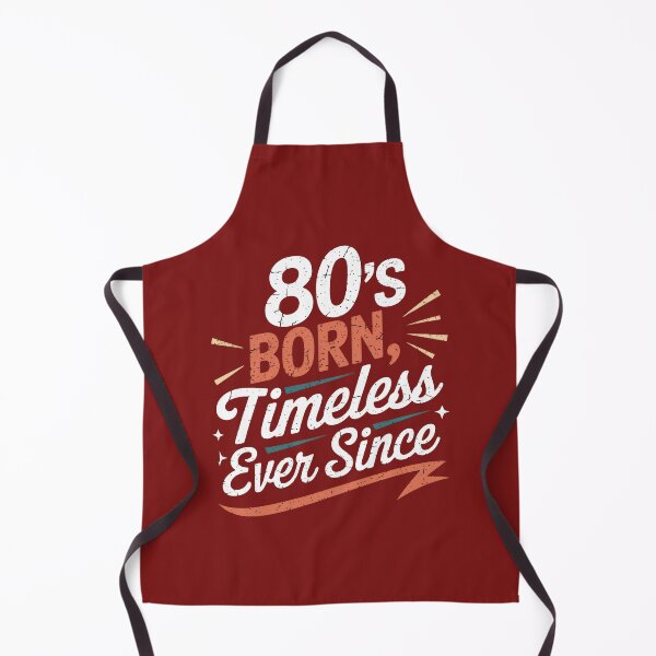 Item preview, 80s Born Timeless Ever Since – Retro Quote Design designed and sold by TextMood.