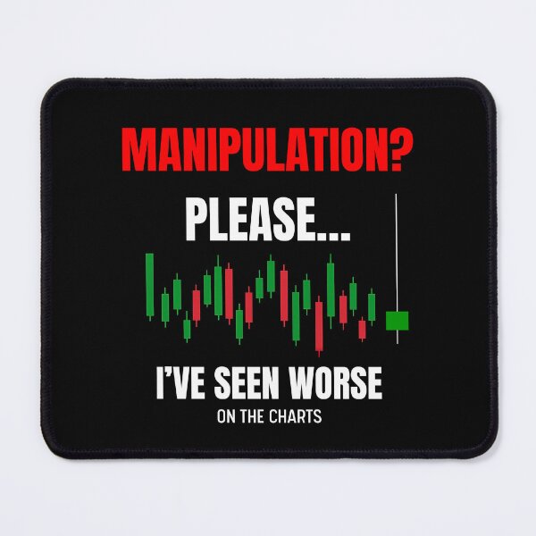 Item preview, Manipulation? Please! I’ve Seen Worse on the Chart (Green candle on black) – Designed for Traders designed and sold by ChartedLife.