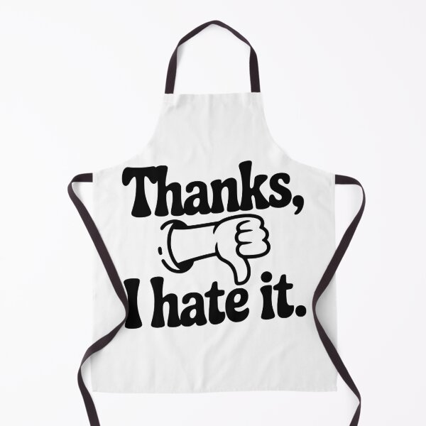 Item preview, Thanks, I Hate It designed and sold by Frank Ring.