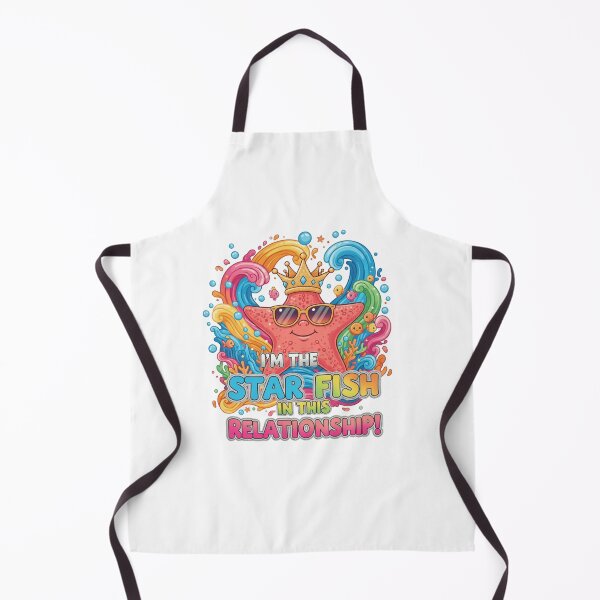 Item preview, I'm The Star Fish In This Relationship! designed and sold by Haus of Chocks NZ.