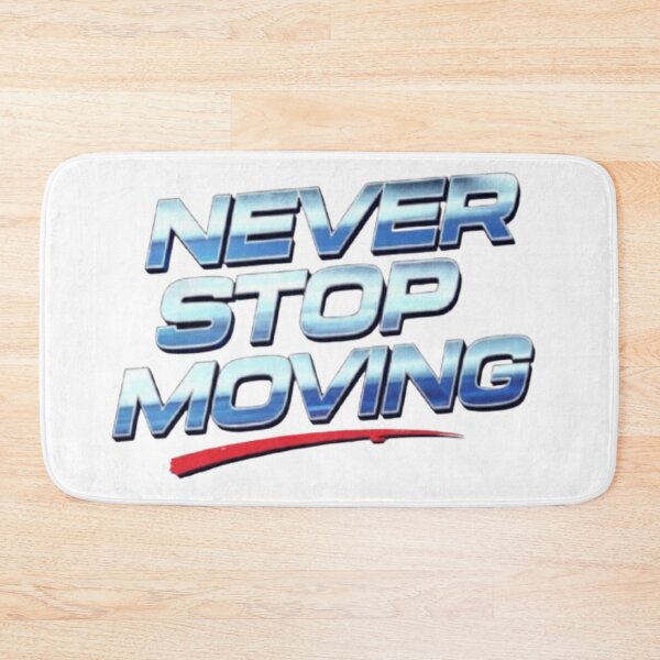 Item preview, Never Stop Movine (Blue) designed and sold by TTVTheDayman.