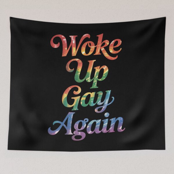 Item preview, Woke Up Gay Again Pride Month designed and sold by MaryoKing.