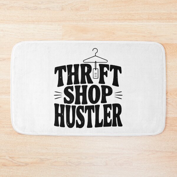 Item preview, Thrift Shop Hustler designed and sold by Frank Ring.