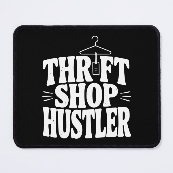 Item preview, Thrift Shop Hustler designed and sold by Frank Ring.