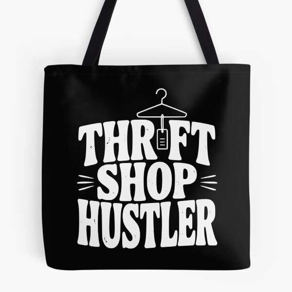 Item preview, Thrift Shop Hustler designed and sold by Frank Ring.