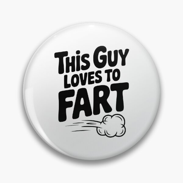 Item preview, This Guy Loves to Fart designed and sold by Frank Ring.
